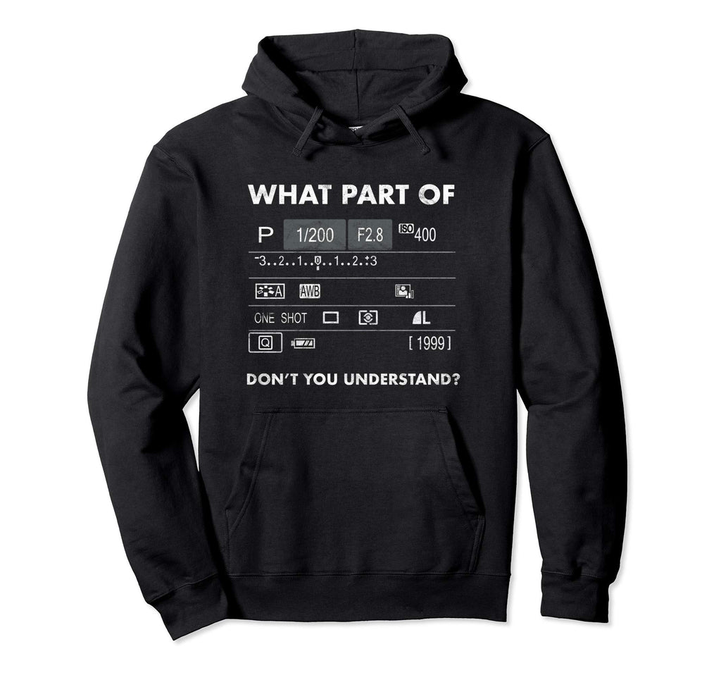 Photographer Dslr Camera Lcd Screen Lens Hoodie - Unique Graphic Men Women - T-Shirt, Sweatshirt, Hoodie