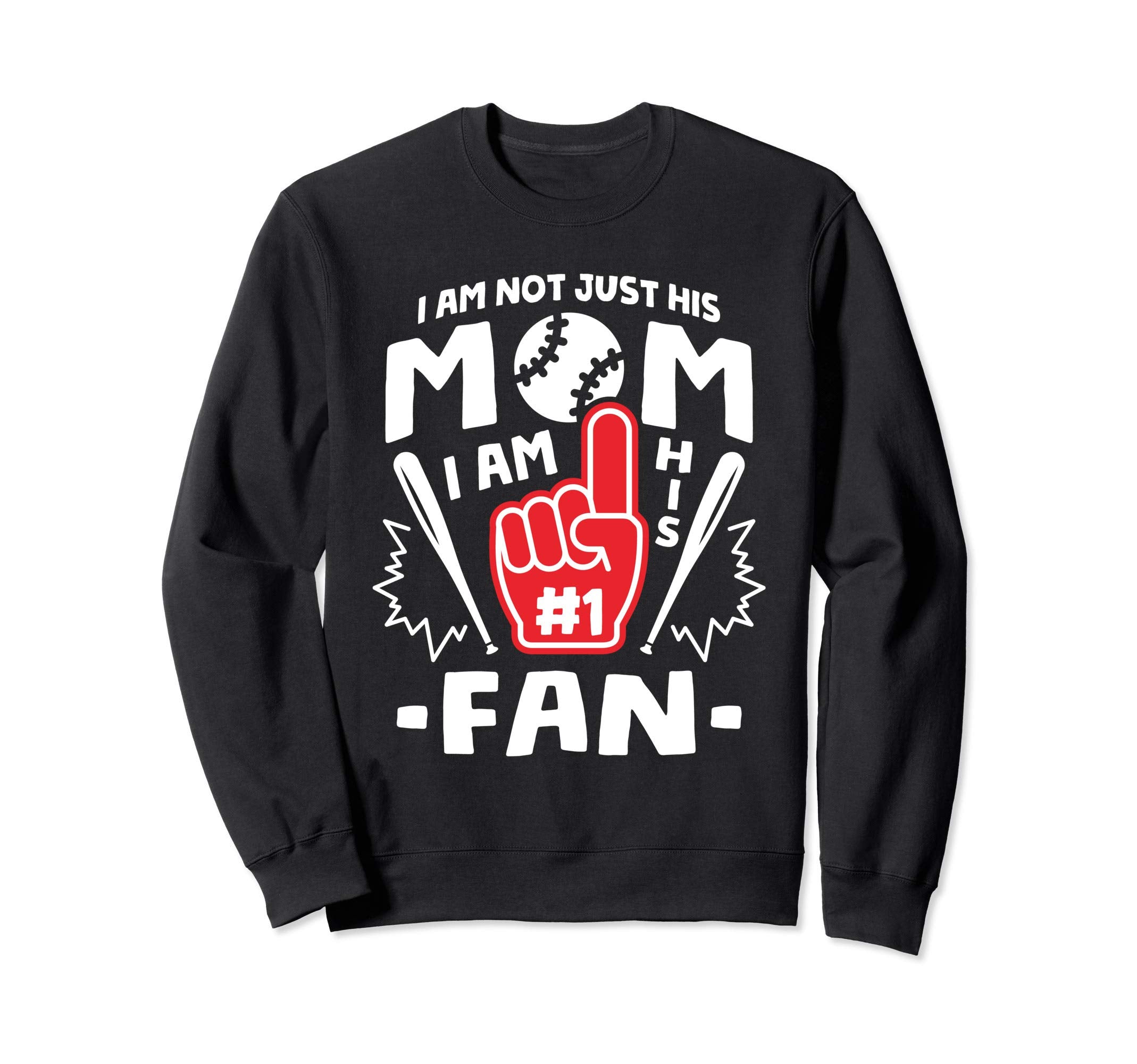 I Am His Number 1 Fan Funny Baseball Sweatshirt - Graphic Print for Adults - T-Shirt, Sweatshirt, Hoodie