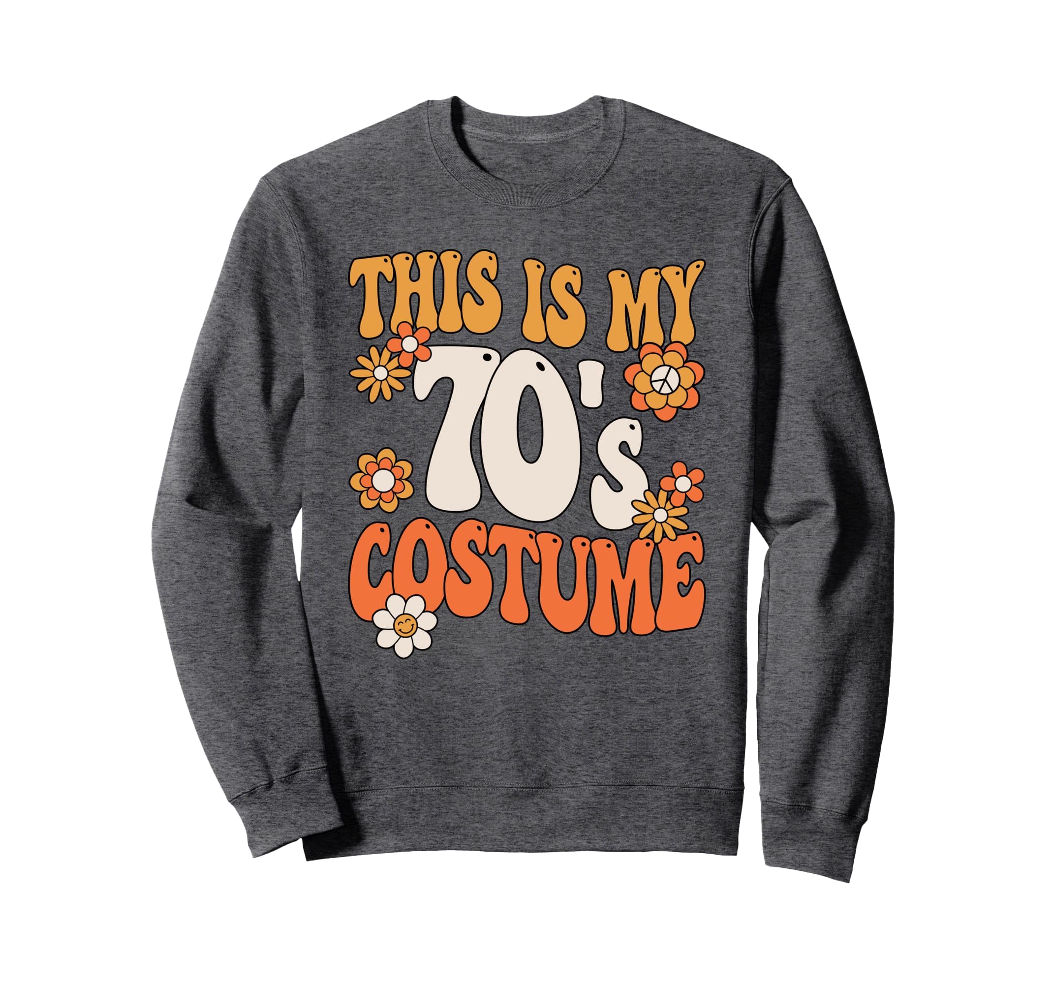 This Is My 70S Costume Peace 70S Sweatshirt - Streetwear Style Unisex - T-Shirt, Sweatshirt, Hoodie