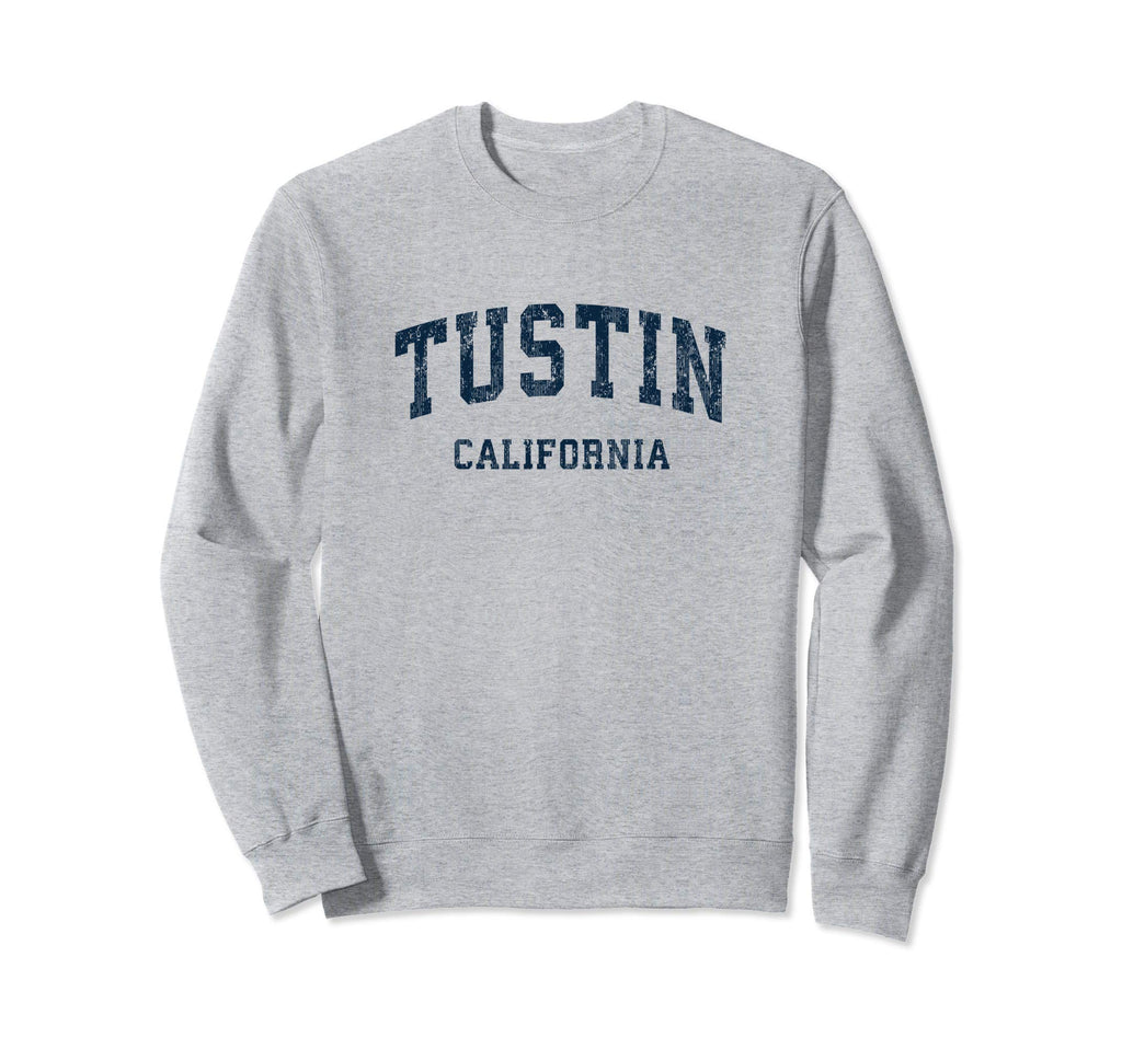 Tustin California Ca Varsity Sweatshirt - Custom Art Print Men Women - T-Shirt, Sweatshirt, Hoodie