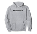 Manifesting Your Dad Funny Y2K Hoodie - Aesthetic Graphic for Adults - T-Shirt, Sweatshirt, Hoodie