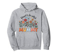 Blessed To Be Called Mummy Hoodie - Fun Novelty Design Men Women - T-Shirt, Sweatshirt, Hoodie