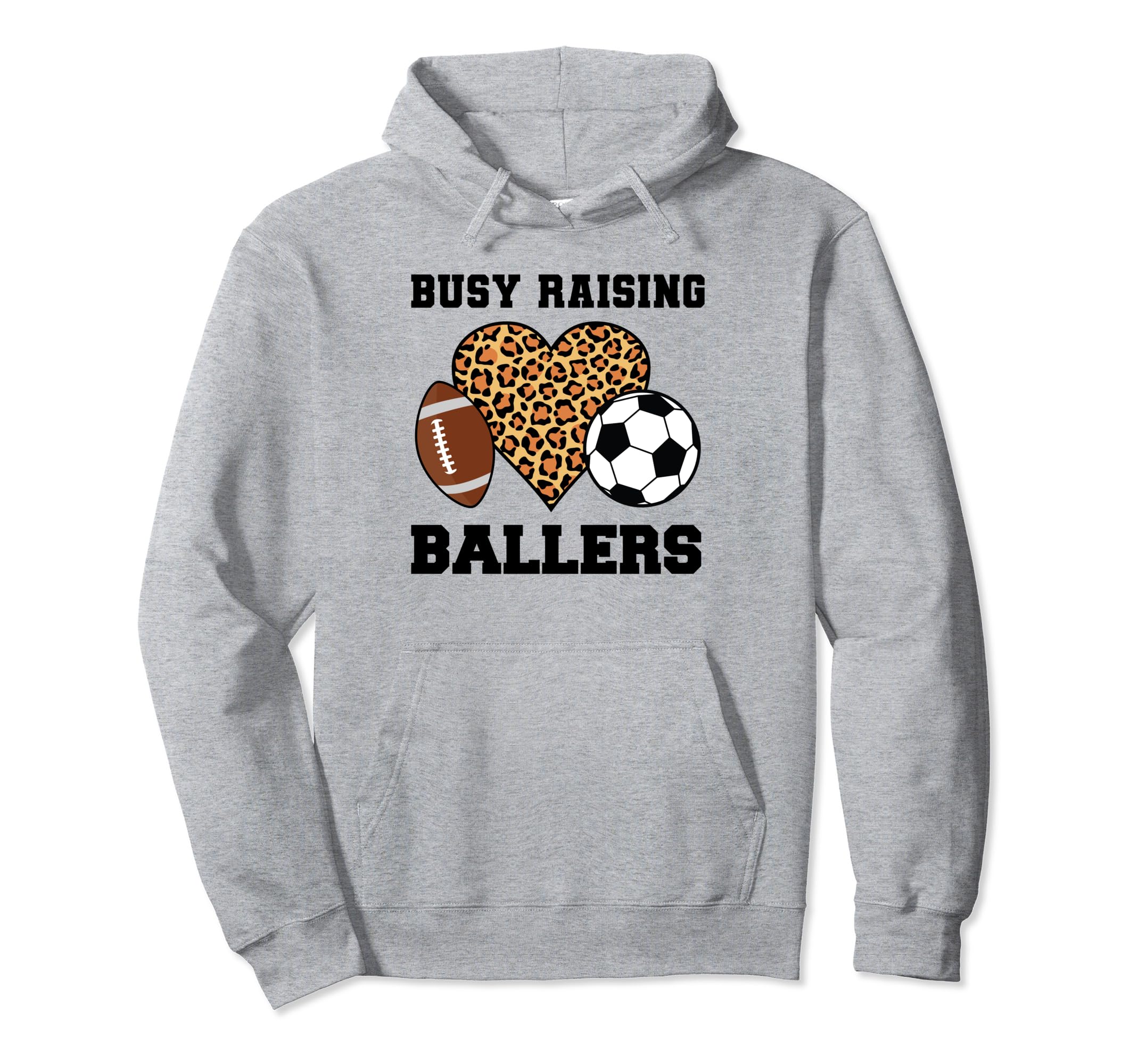 Busy Raising Ballers Soccer Player Hoodie - Graphic Print Men Women - T-Shirt, Sweatshirt, Hoodie