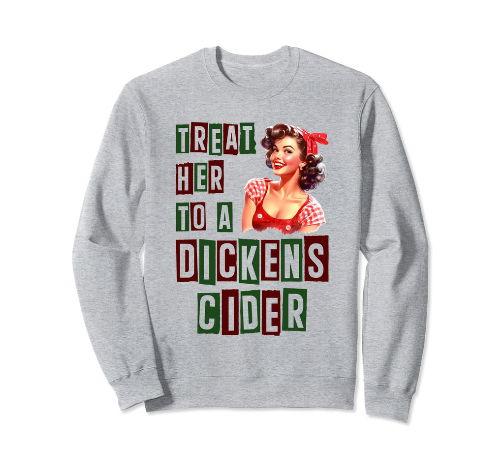 Dickens Cider Pin Up Sweatshirt - Custom Art Print for Adults - T-Shirt, Sweatshirt, Hoodie