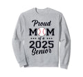 Class 2025 Baseball Mom Senior Sweatshirt - Aesthetic Graphic Men Women - T-Shirt, Sweatshirt, Hoodie