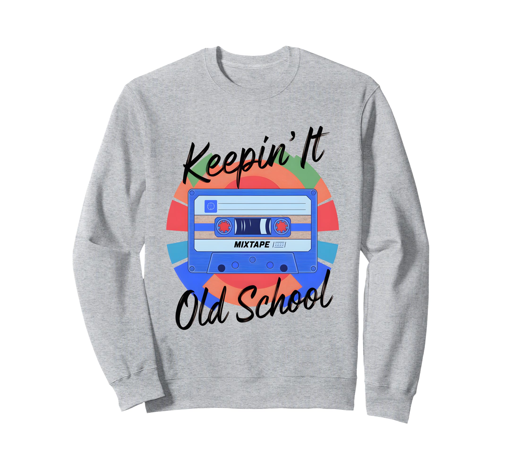 Old School Hip Hop 80S 90S Cassette Sweatshirt - Trendy Graphic Men Women - T-Shirt, Sweatshirt, Hoodie