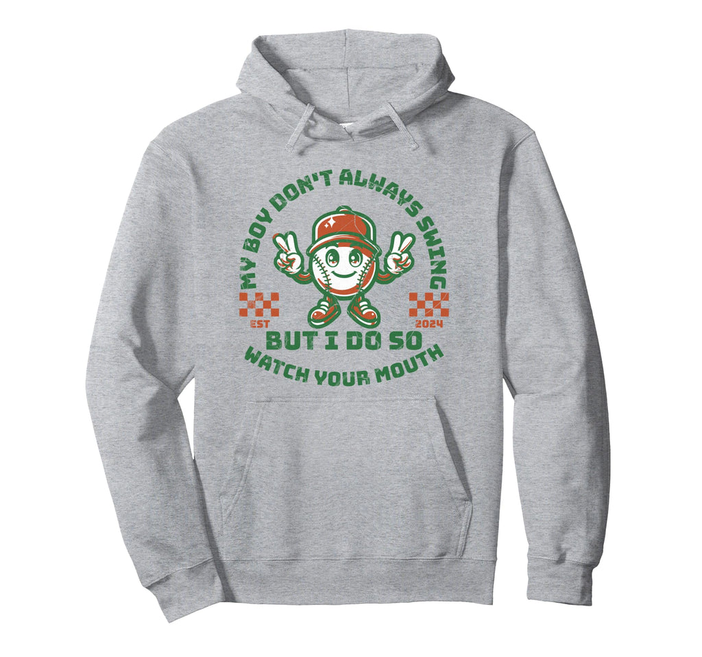 My Might Not Always Swing But I Do So Hoodie - Novelty Apparel for Adults - T-Shirt, Sweatshirt, Hoodie