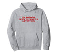 Im So Poor I Cant Even Pay Attention Y2K Hoodie - Custom Art Print Unisex - T-Shirt, Sweatshirt, Hoodie
