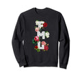 Fml Fuck My Life 90S Rose E E Sweatshirt - Fun Novelty Design Unisex - T-Shirt, Sweatshirt, Hoodie