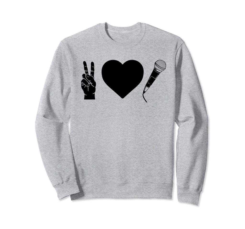 Peace Love Hip Hop Old School Rap Sweatshirt - Custom Art Print Men Women - T-Shirt, Sweatshirt, Hoodie