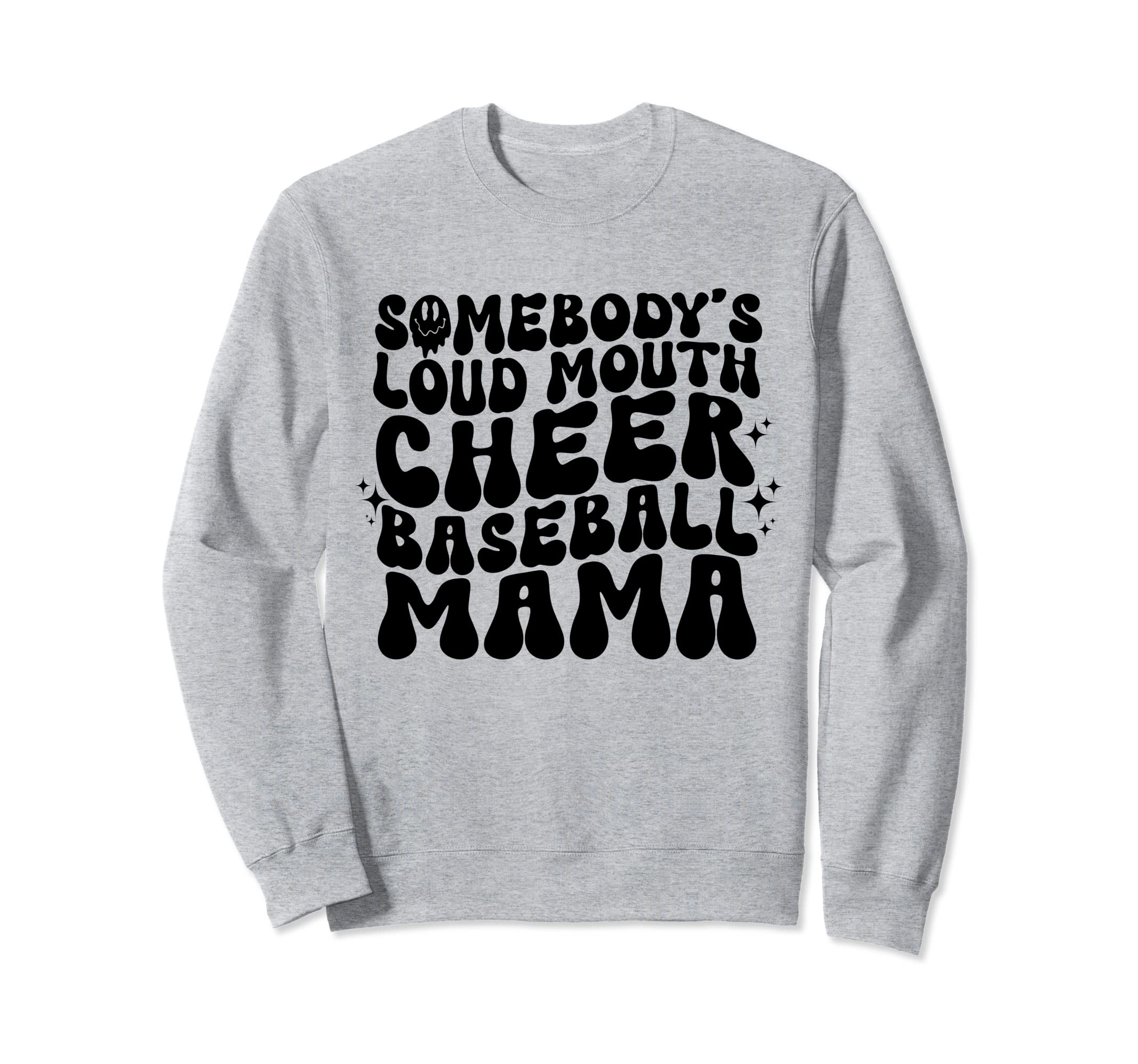Somebodys Loud Mouth Baseball Mama Groovy Sweatshirt - Graphic Print Unisex - T-Shirt, Sweatshirt, Hoodie