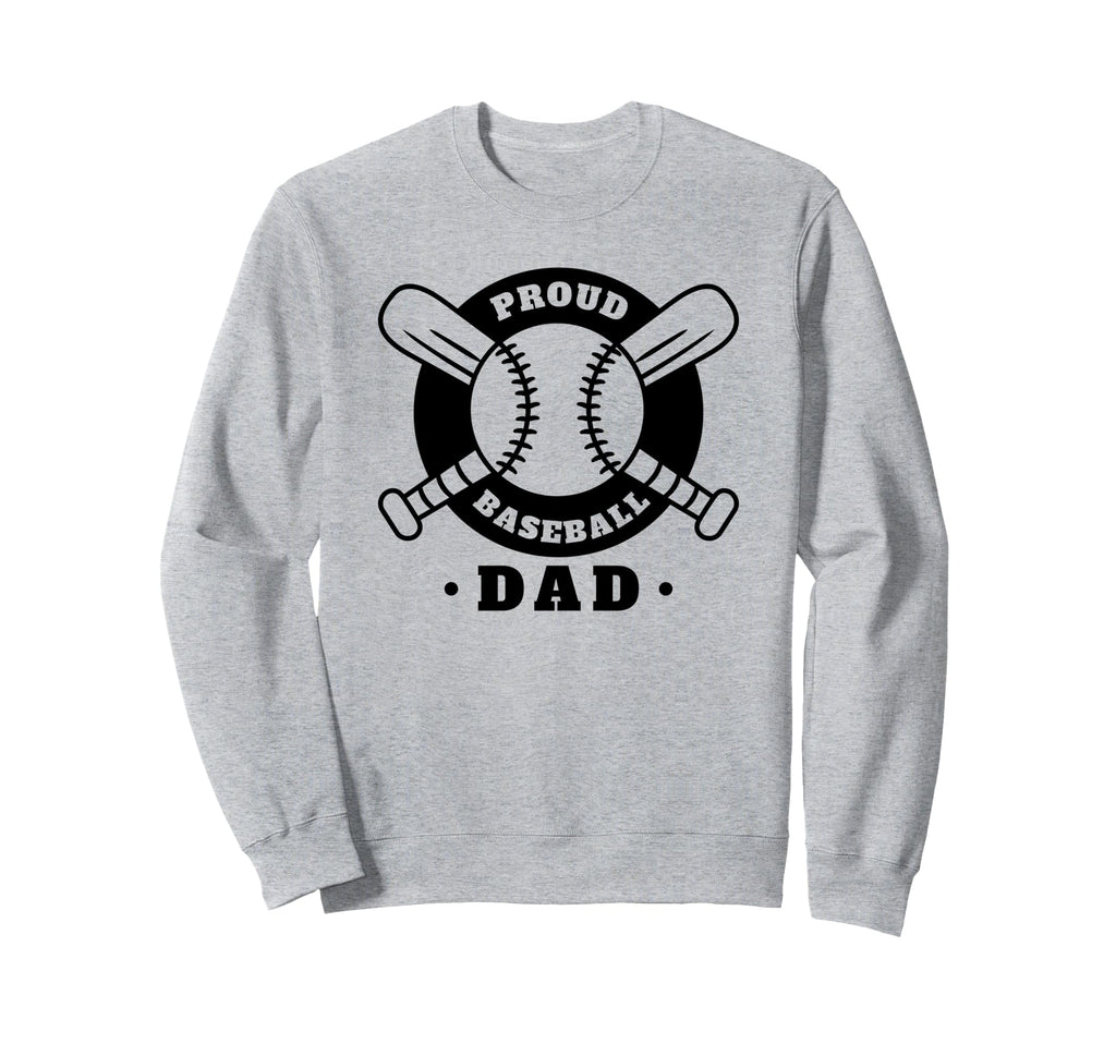 Baseball Dad Funny Proud Baseball Sweatshirt - Custom Art Print Men Women - T-Shirt, Sweatshirt, Hoodie