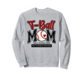 T Ball Mom Red Varsity Baseball Mama Sweatshirt - Graphic Print Men Women - T-Shirt, Sweatshirt, Hoodie