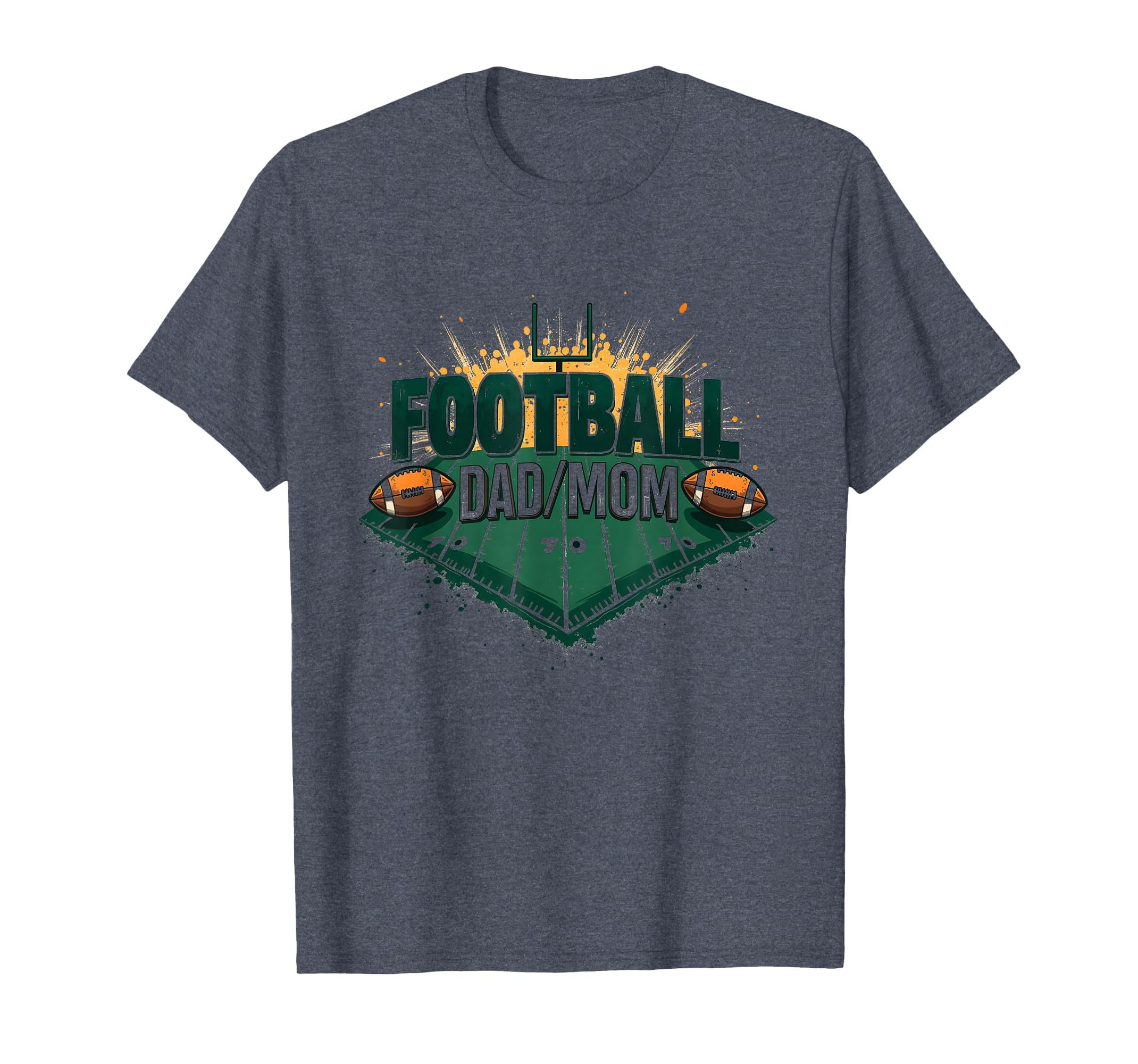 Football Dad Mom Proud Parent Game Day T-Shirt - Streetwear Style Unisex - T-Shirt, Sweatshirt, Hoodie
