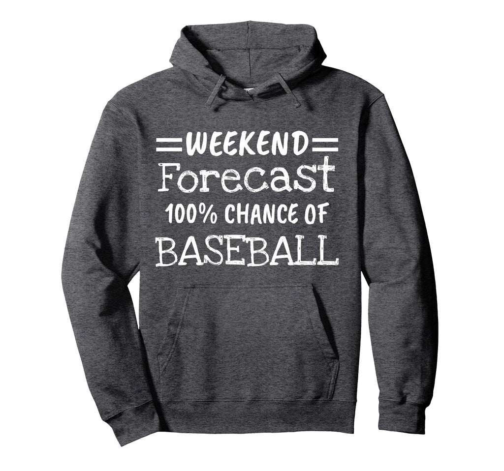 Weekend Forecast Baseball Hoodie - Minimalist Print Unisex - T-Shirt, Sweatshirt, Hoodie
