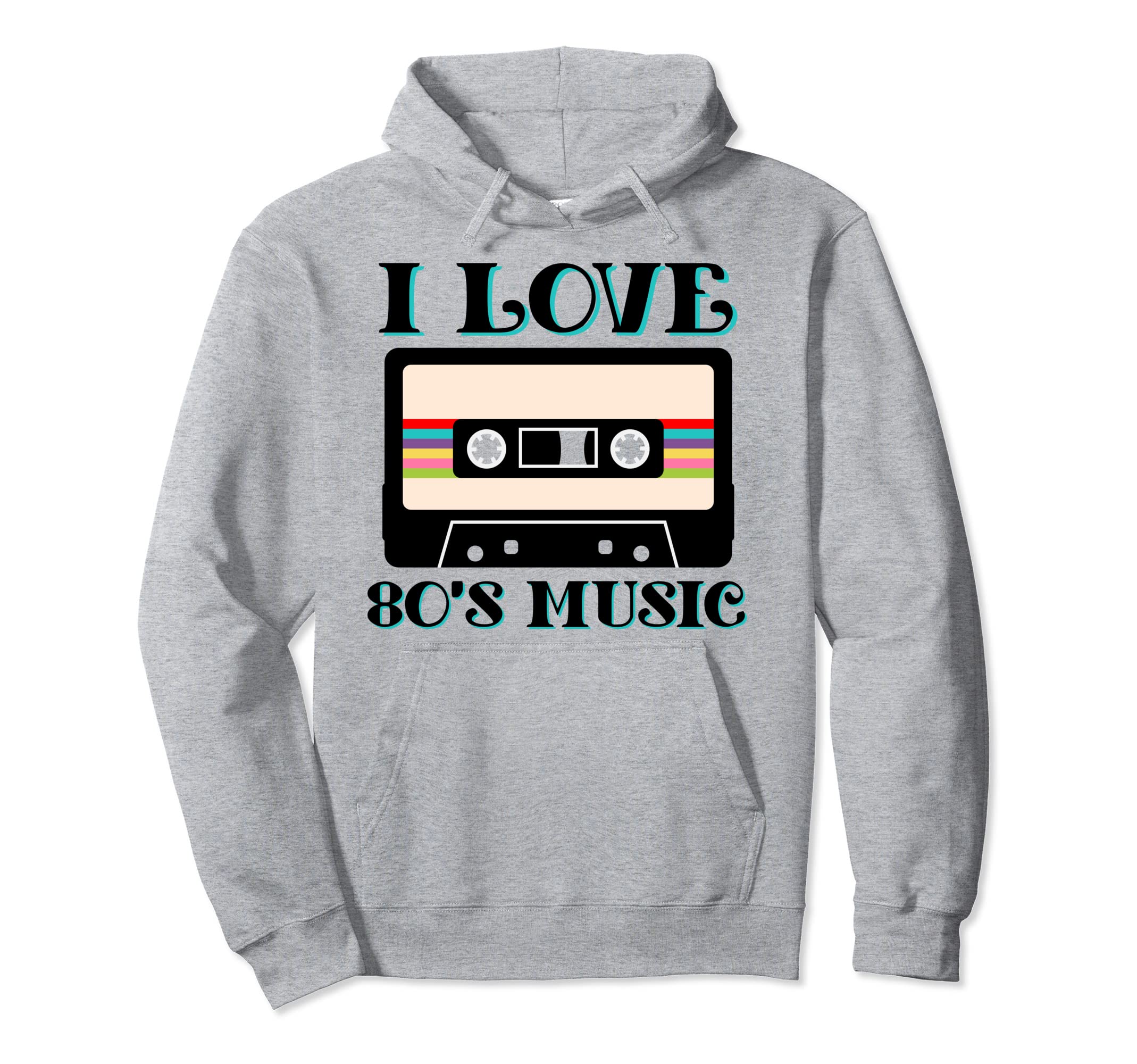 80S I Love Eighties Music Cassette Hoodie - Streetwear Style Men Women - T-Shirt, Sweatshirt, Hoodie