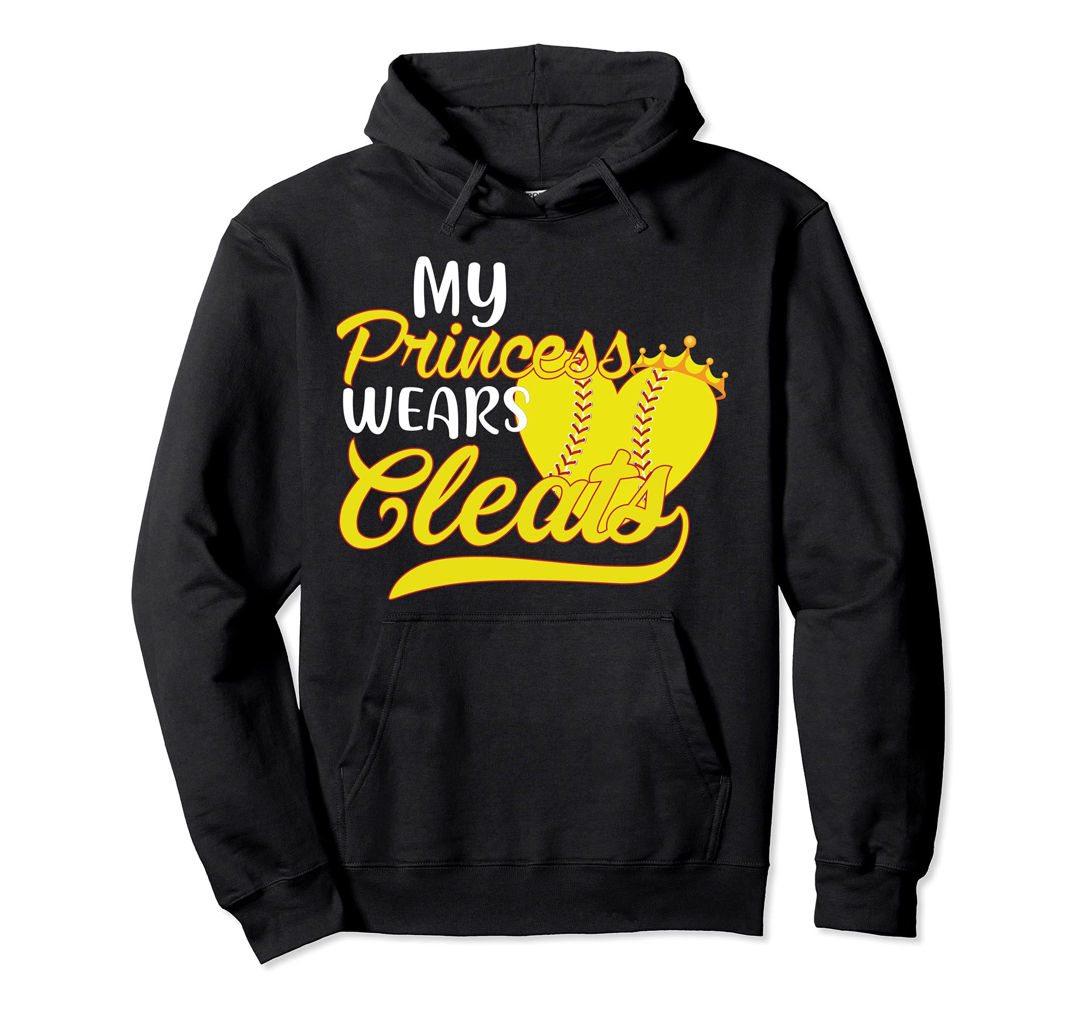 My Princess Wears Cleats Softball Dad Mom Hoodie - Streetwear Style Unisex - T-Shirt, Sweatshirt, Hoodie