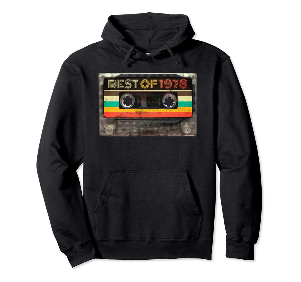 Best 1978 43Rd Birthday Gifts Cassette Tape Hoodie - Novelty Apparel Unisex - T-Shirt, Sweatshirt, Hoodie