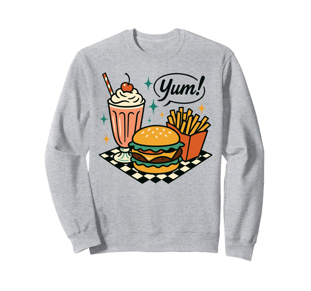 Yum Diner Burger Milkshake Fries 50S Sweatshirt - Streetwear Style Unisex - T-Shirt, Sweatshirt, Hoodie