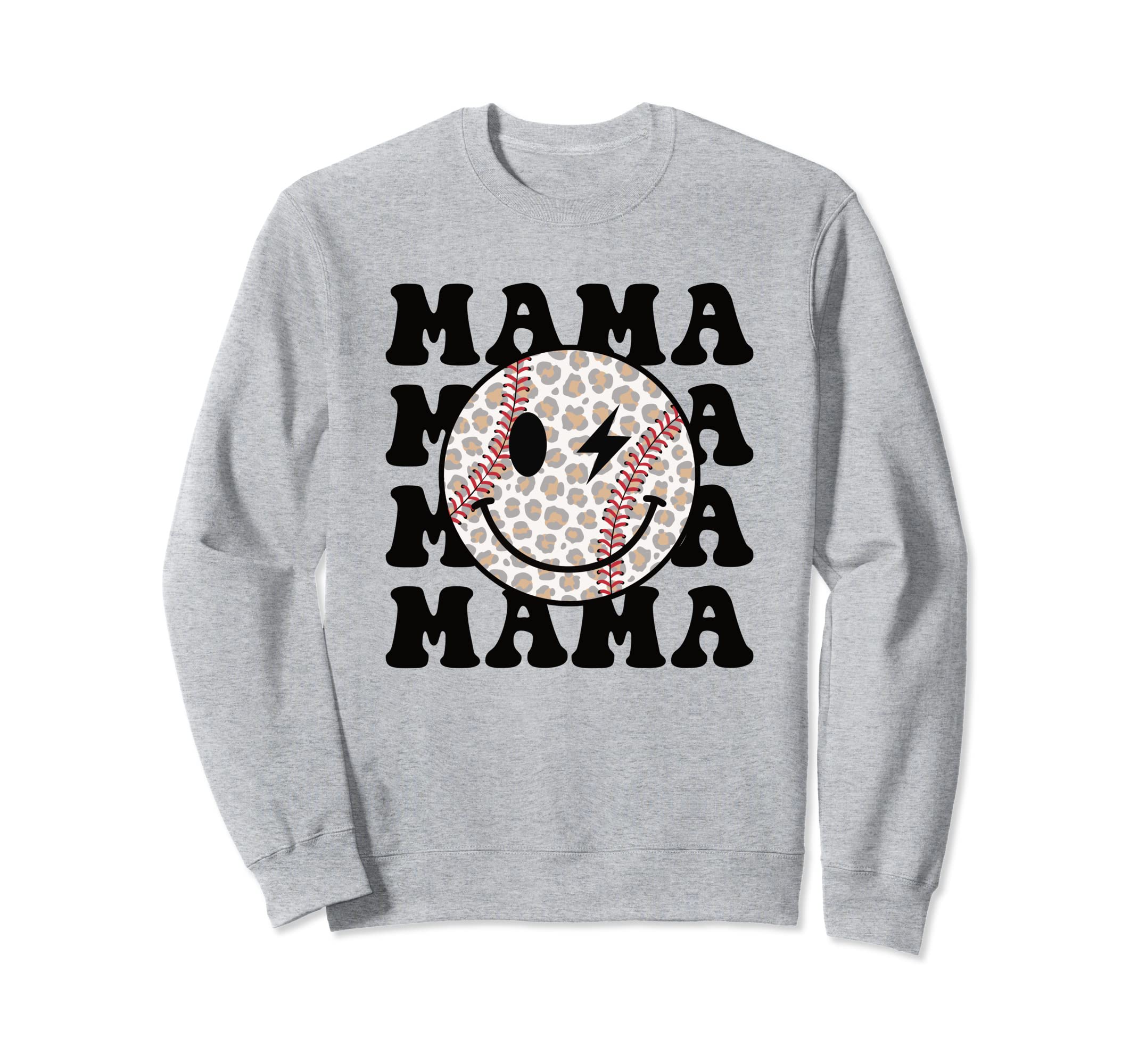 Baseball Mama Happy Face Sweatshirt - Fun Novelty Design for Adults - T-Shirt, Sweatshirt, Hoodie