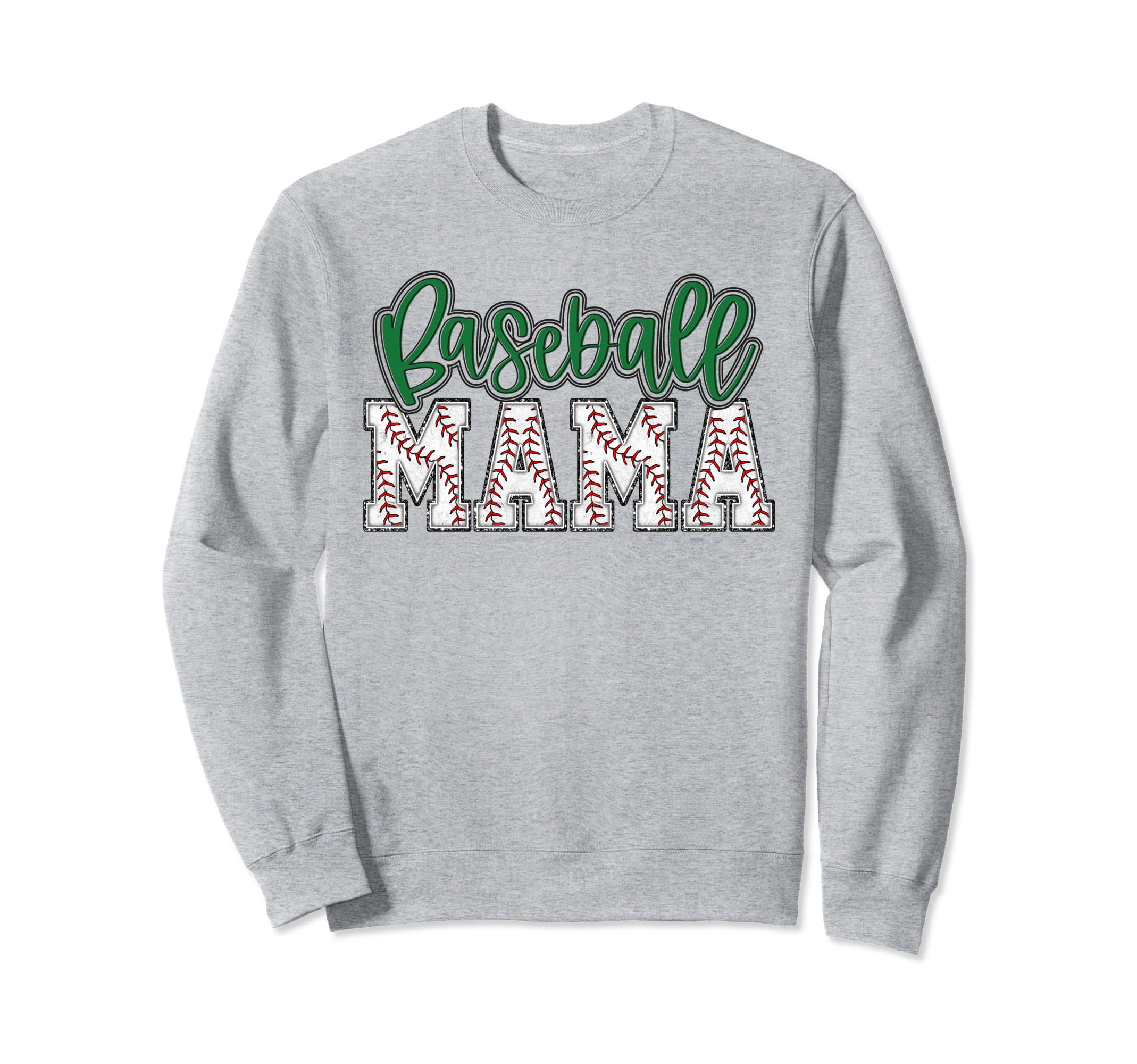 Baseball Mom Green Baseball Mama Sweatshirt - Graphic Print Unisex - T-Shirt, Sweatshirt, Hoodie