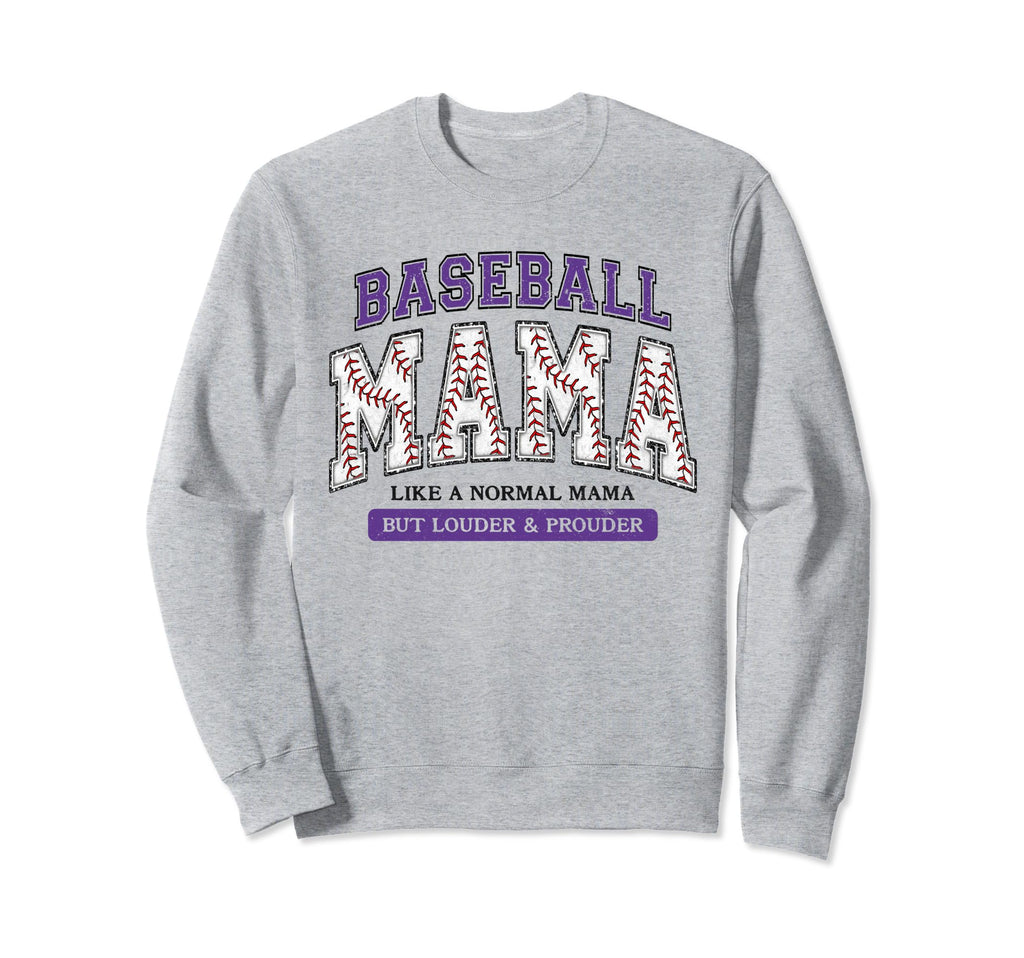 Baseball Mama Purple Like Normal Sweatshirt - Fun Novelty Design Men Women - T-Shirt, Sweatshirt, Hoodie