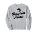 Baseball Mom Mommy Mama Mothers Sweatshirt - Casual Everyday Wear Unisex - T-Shirt, Sweatshirt, Hoodie