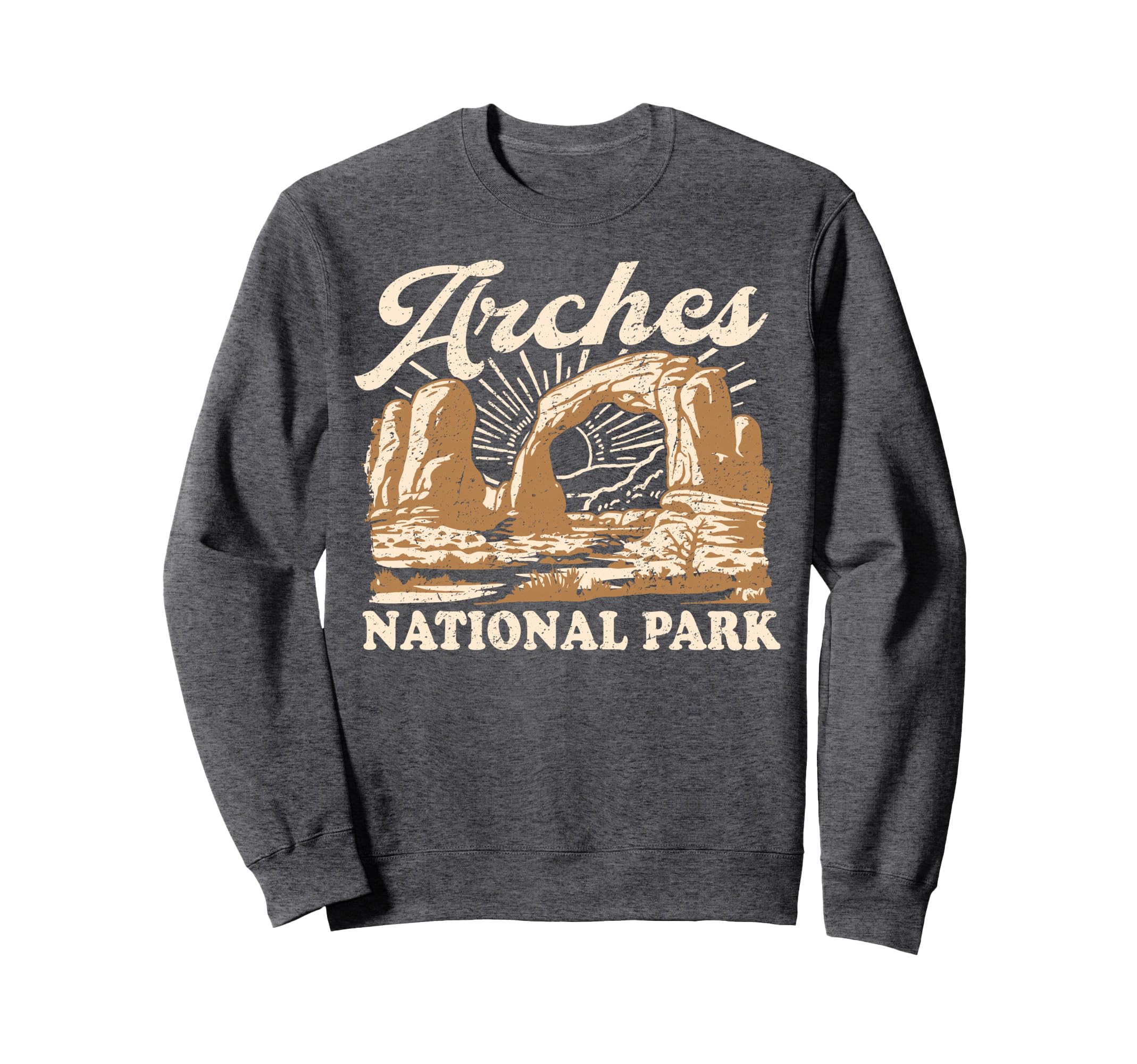 Arches National Park Distressed Sweatshirt - Unique Graphic Unisex - T-Shirt, Sweatshirt, Hoodie