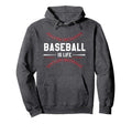 Baseball Is Life Game Day Life Is Better Hoodie - Graphic Print Men Women - T-Shirt, Sweatshirt, Hoodie