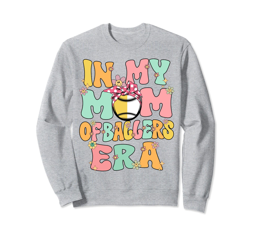 My Mom Ballers Era Groovy Baseball Sweatshirt - Streetwear Style Men Women - T-Shirt, Sweatshirt, Hoodie