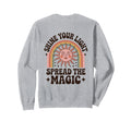 Shine Your Light Spread Magic Sweatshirt - Streetwear Style for Adults - T-Shirt, Sweatshirt, Hoodie