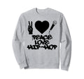 Peace Love Hip Hop Old School Rap Mic Sweatshirt - Graphic Print Men Women - T-Shirt, Sweatshirt, Hoodie