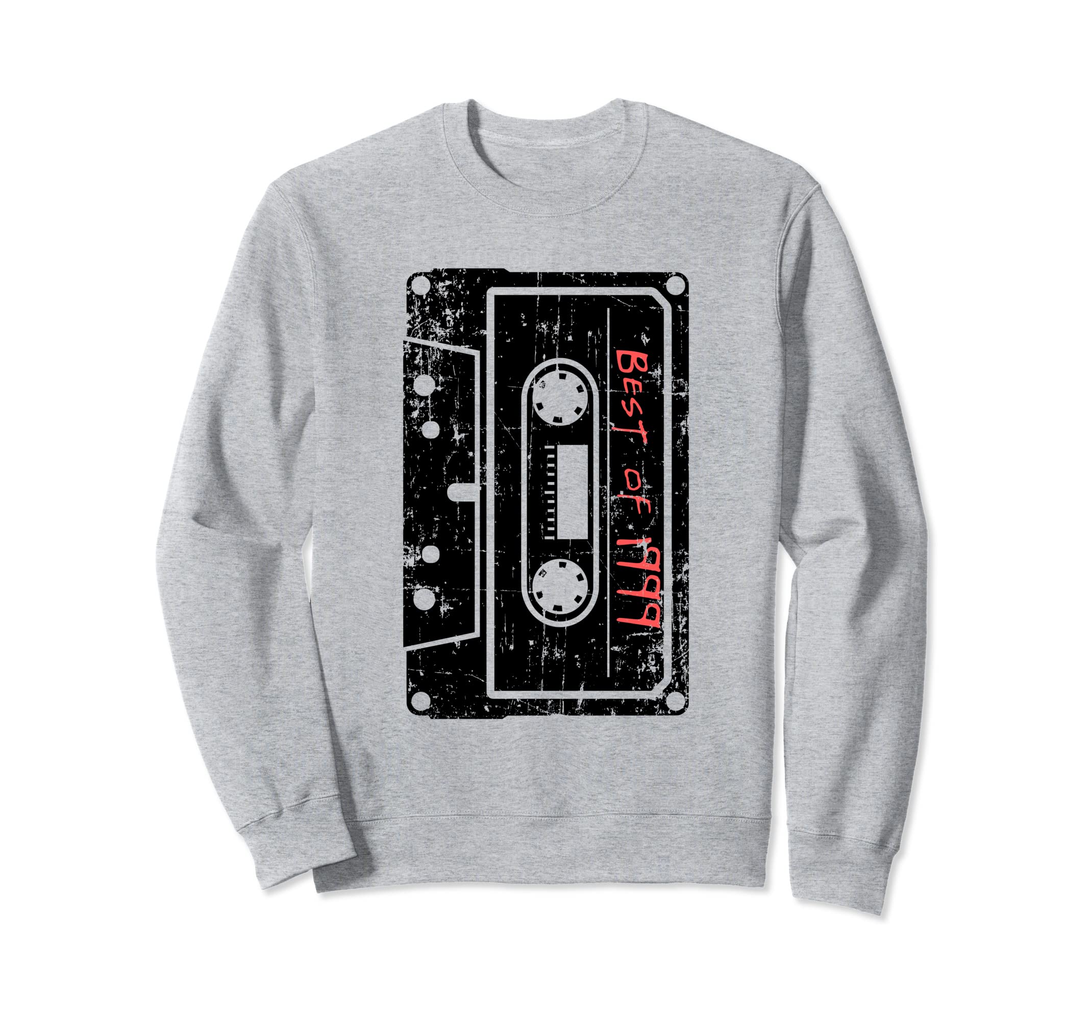 Best 1999 Mixtape Birthday Sweatshirt - Fun Novelty Design Men Women - T-Shirt, Sweatshirt, Hoodie