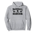 Baseball Senior Night Baseball Hoodie - Casual Everyday Wear Men Women - T-Shirt, Sweatshirt, Hoodie