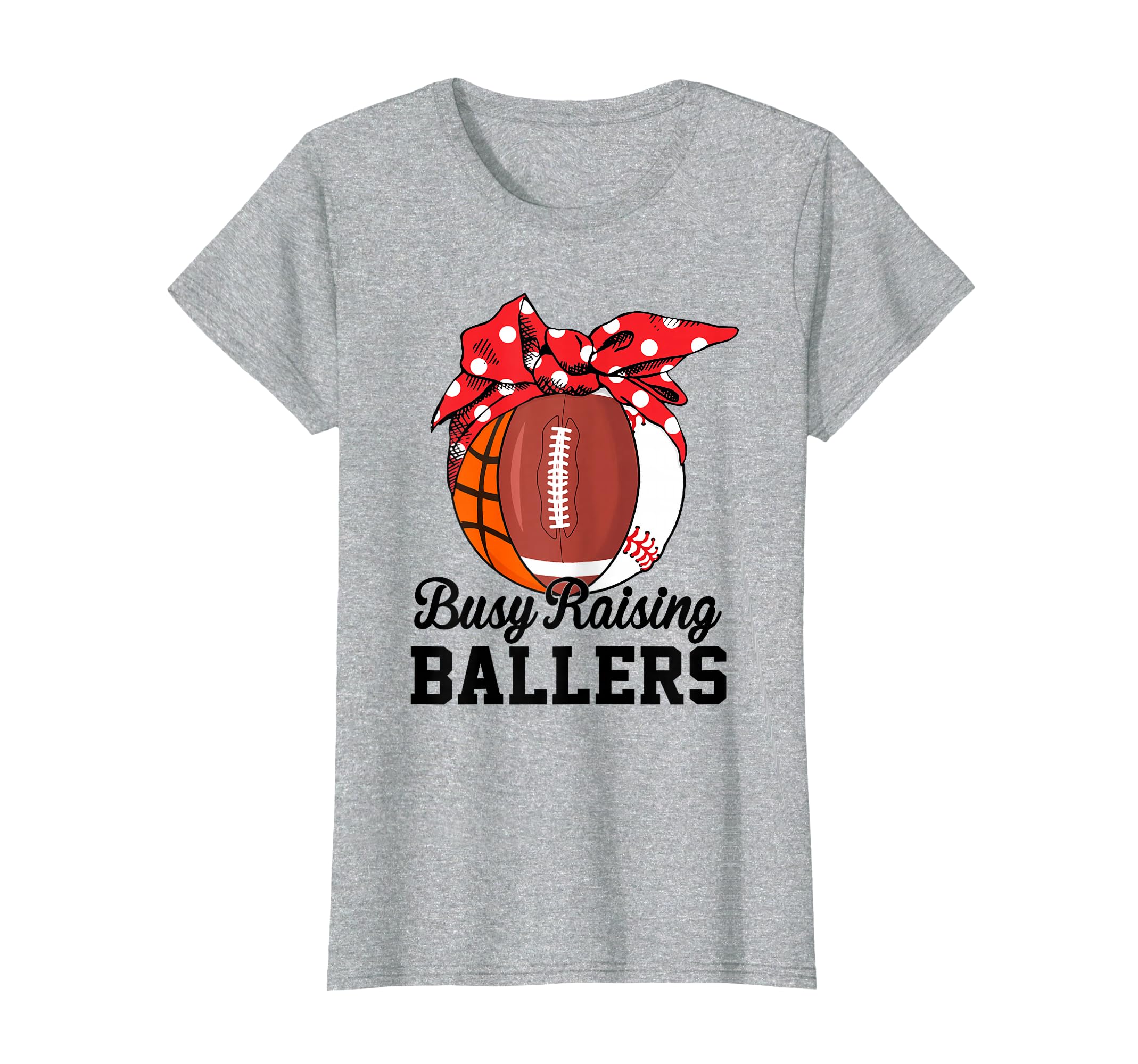 Busy Raising Ballers Funny Baseball T-Shirt - Streetwear Style Unisex - T-Shirt, Sweatshirt, Hoodie