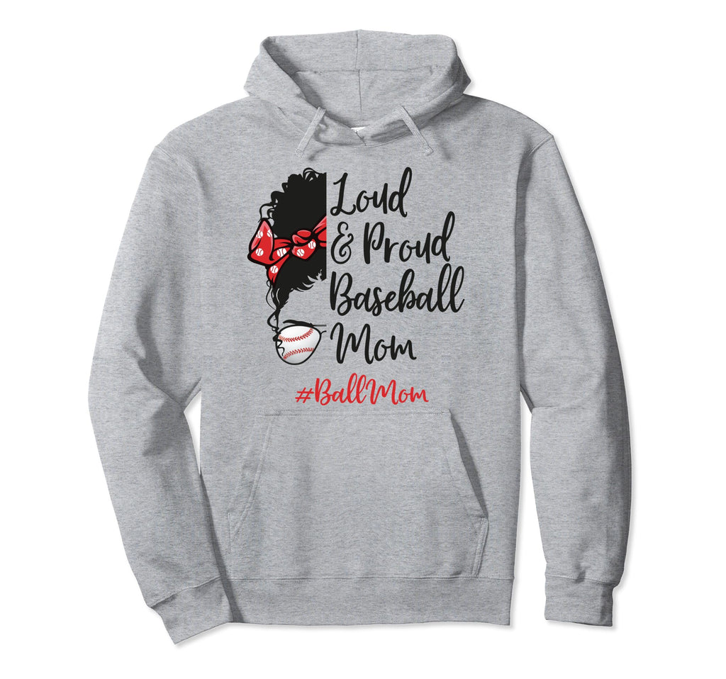 Baseball Mom Life Loud And Proud Hoodie - Minimalist Print Men Women - T-Shirt, Sweatshirt, Hoodie
