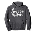 Soccer Mom Mom Hoodie - Casual Everyday Wear for Adults - T-Shirt, Sweatshirt, Hoodie