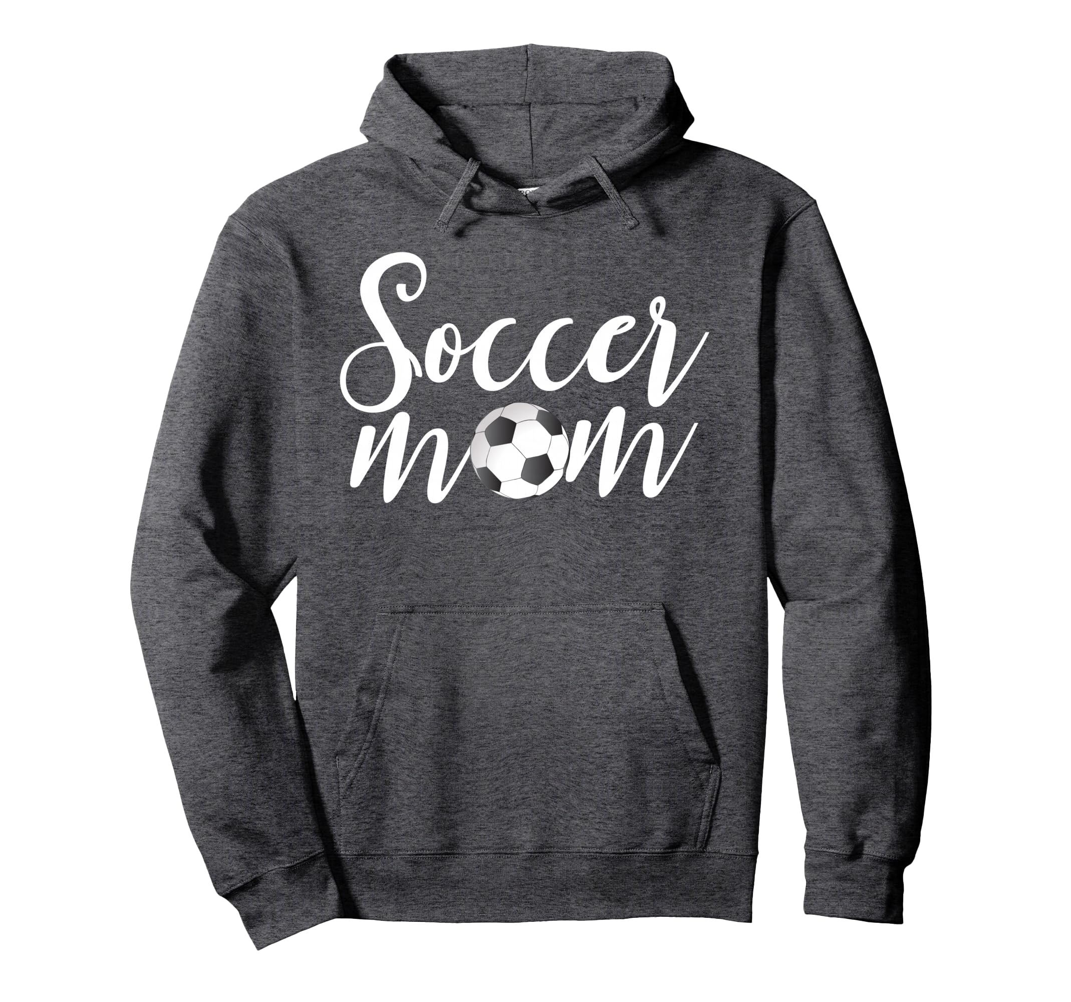 Soccer Mom Mom Hoodie - Casual Everyday Wear for Adults - T-Shirt, Sweatshirt, Hoodie