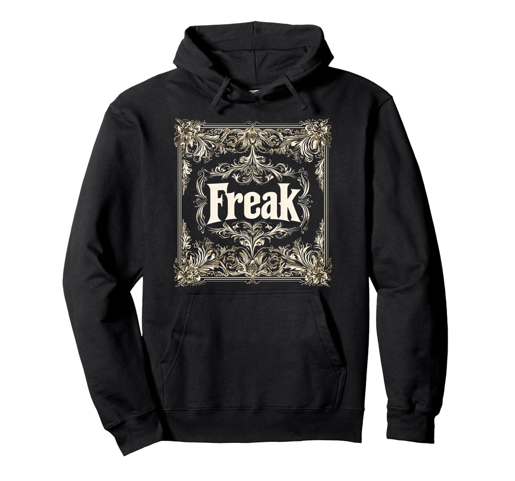 Freak Gothic Alt Grunge Hip Hop Y2K Hoodie - Fun Novelty Design for Adults - T-Shirt, Sweatshirt, Hoodie
