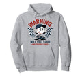 Baseball Warning Will Yell Loud Possibly Hoodie - Novelty Apparel Unisex - T-Shirt, Sweatshirt, Hoodie