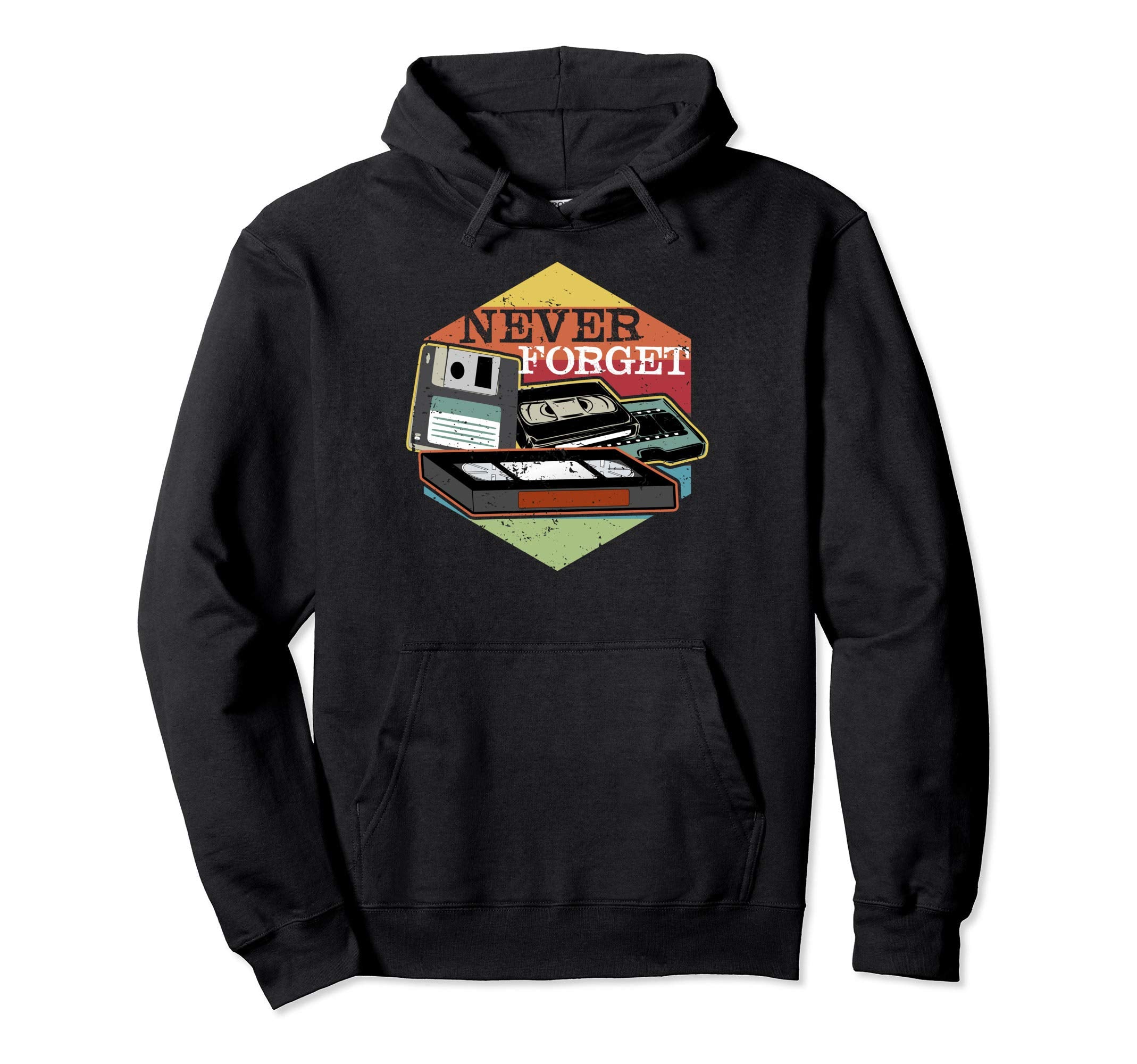 Never Forget Vhs Floppy Disc And Hoodie - Fun Novelty Design Unisex - T-Shirt, Sweatshirt, Hoodie