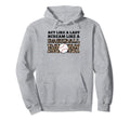 Act Like Lady Scream Like Baseball Hoodie - Fun Novelty Design Men Women - T-Shirt, Sweatshirt, Hoodie