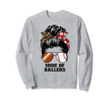 Mom Ballers Messy Bun Football Mom Sweatshirt - Novelty Apparel Men Women - T-Shirt, Sweatshirt, Hoodie