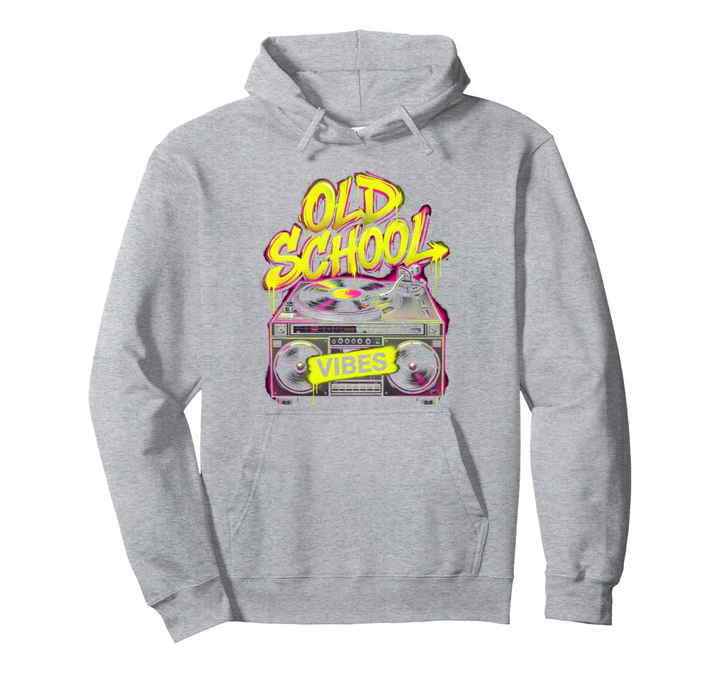 Old School Vibes Hip Hop Hoodie - Streetwear Style Men Women - T-Shirt, Sweatshirt, Hoodie
