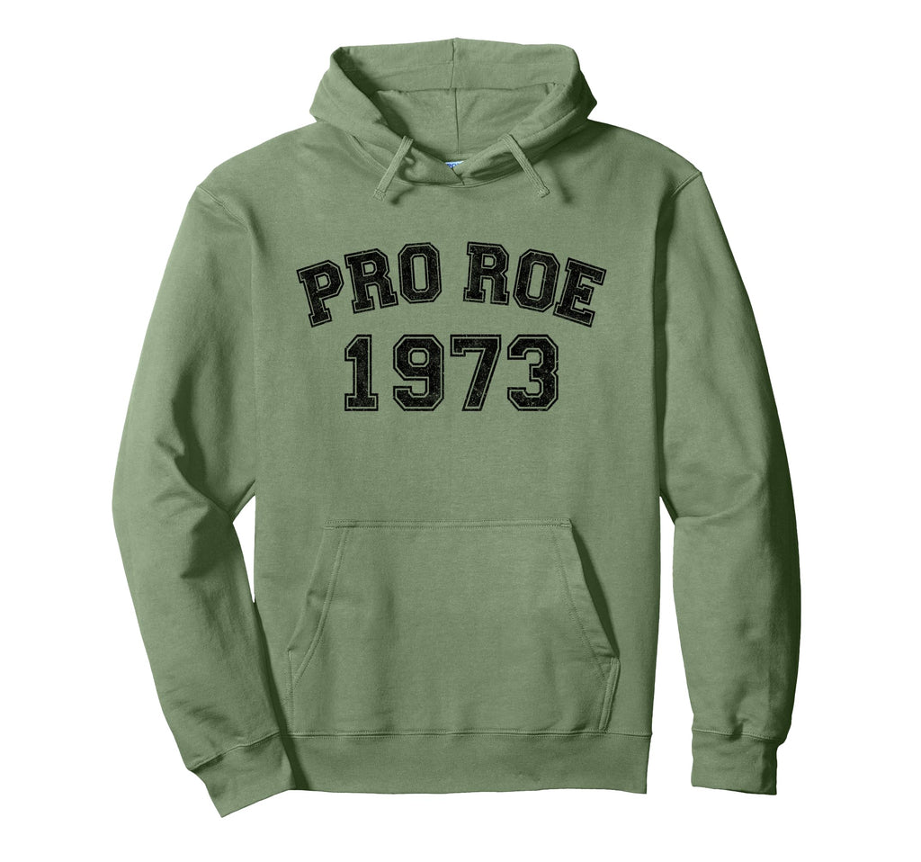 Pro Roe 1973 Distressed Hoodie - Streetwear Style Unisex - T-Shirt, Sweatshirt, Hoodie