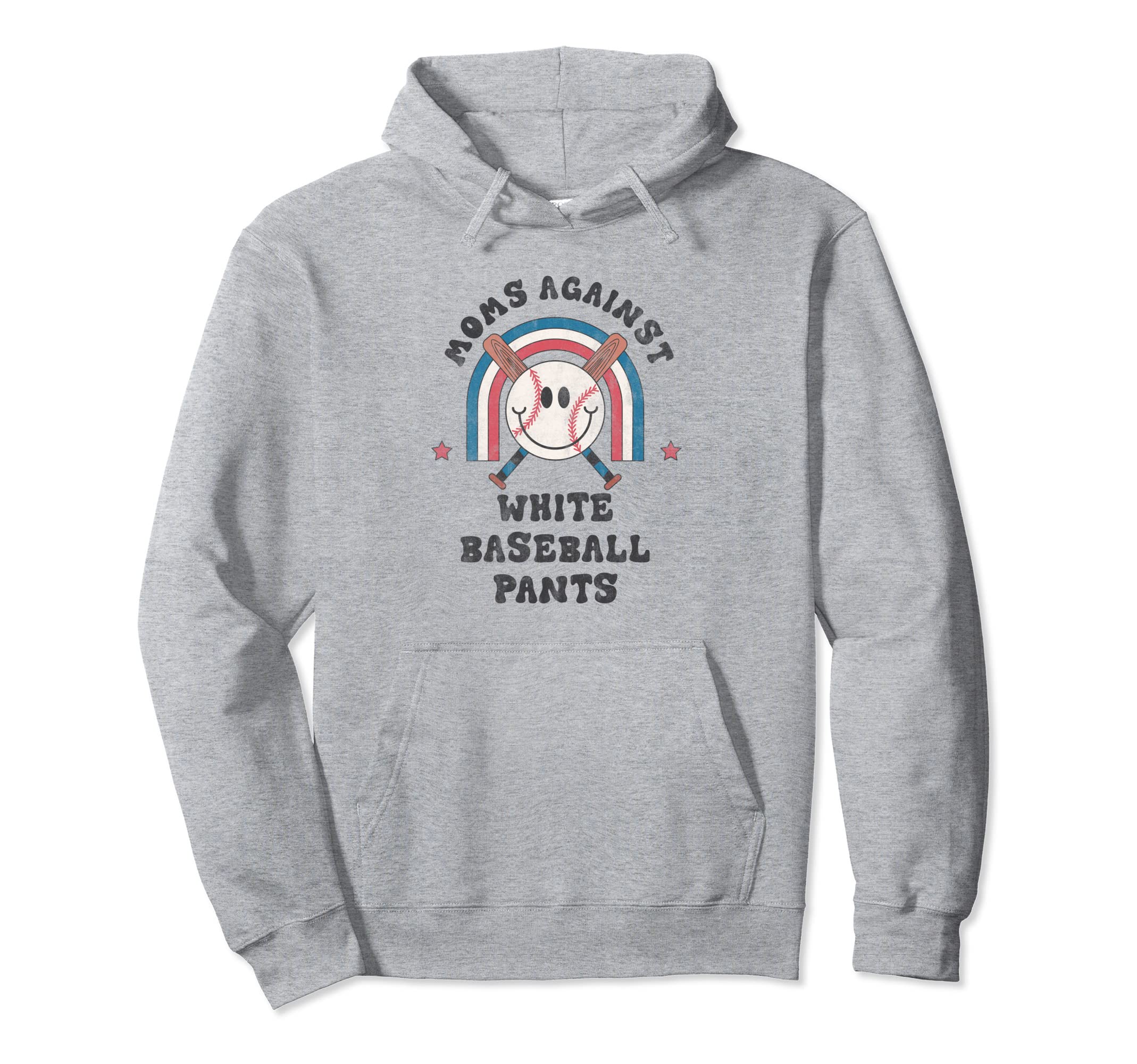 Moms Against White Baseball Pants Funny Hoodie - Trendy Graphic for Adults - T-Shirt, Sweatshirt, Hoodie