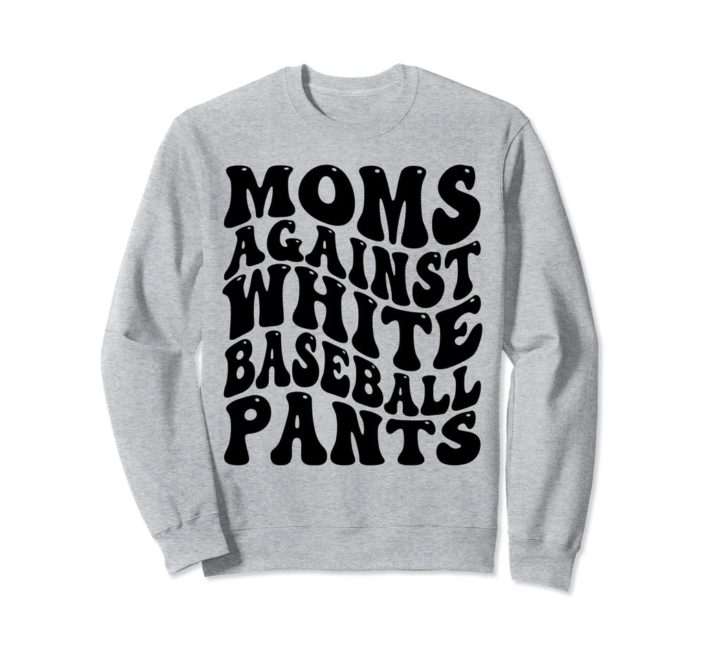 Funny Groovy Moms Against White Sweatshirt - Graphic Print for Adults - T-Shirt, Sweatshirt, Hoodie