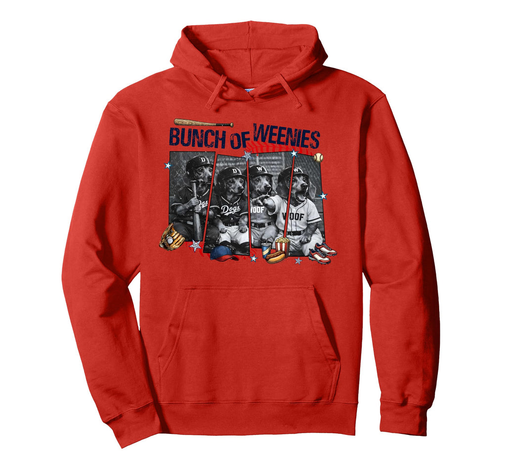 Bunch Weenies Funny Dog Meme Baseball Hoodie - Custom Art Print Unisex - T-Shirt, Sweatshirt, Hoodie