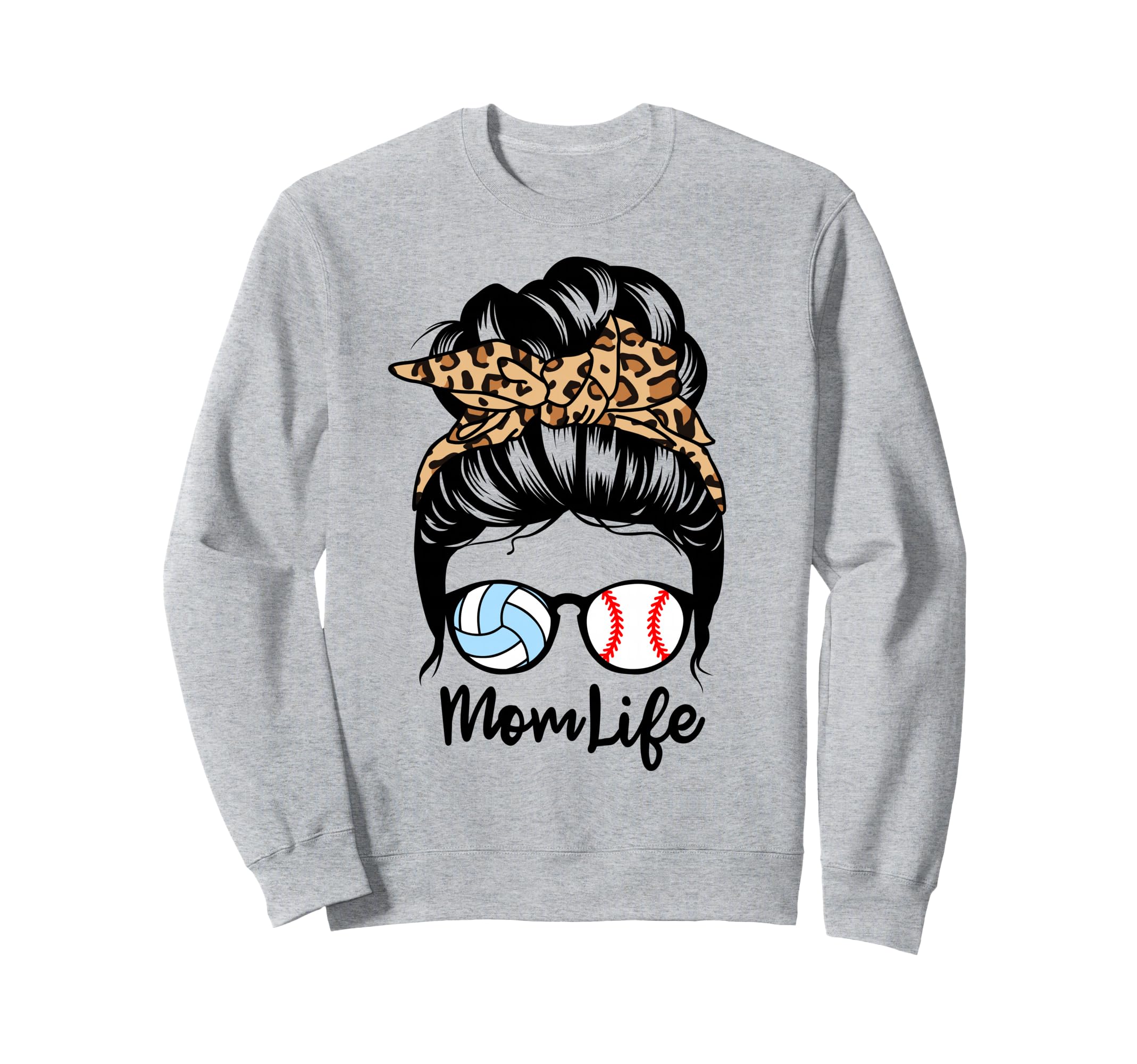 Mom Life Messy Bun Hair Funny Sweatshirt - Streetwear Style Men Women - T-Shirt, Sweatshirt, Hoodie