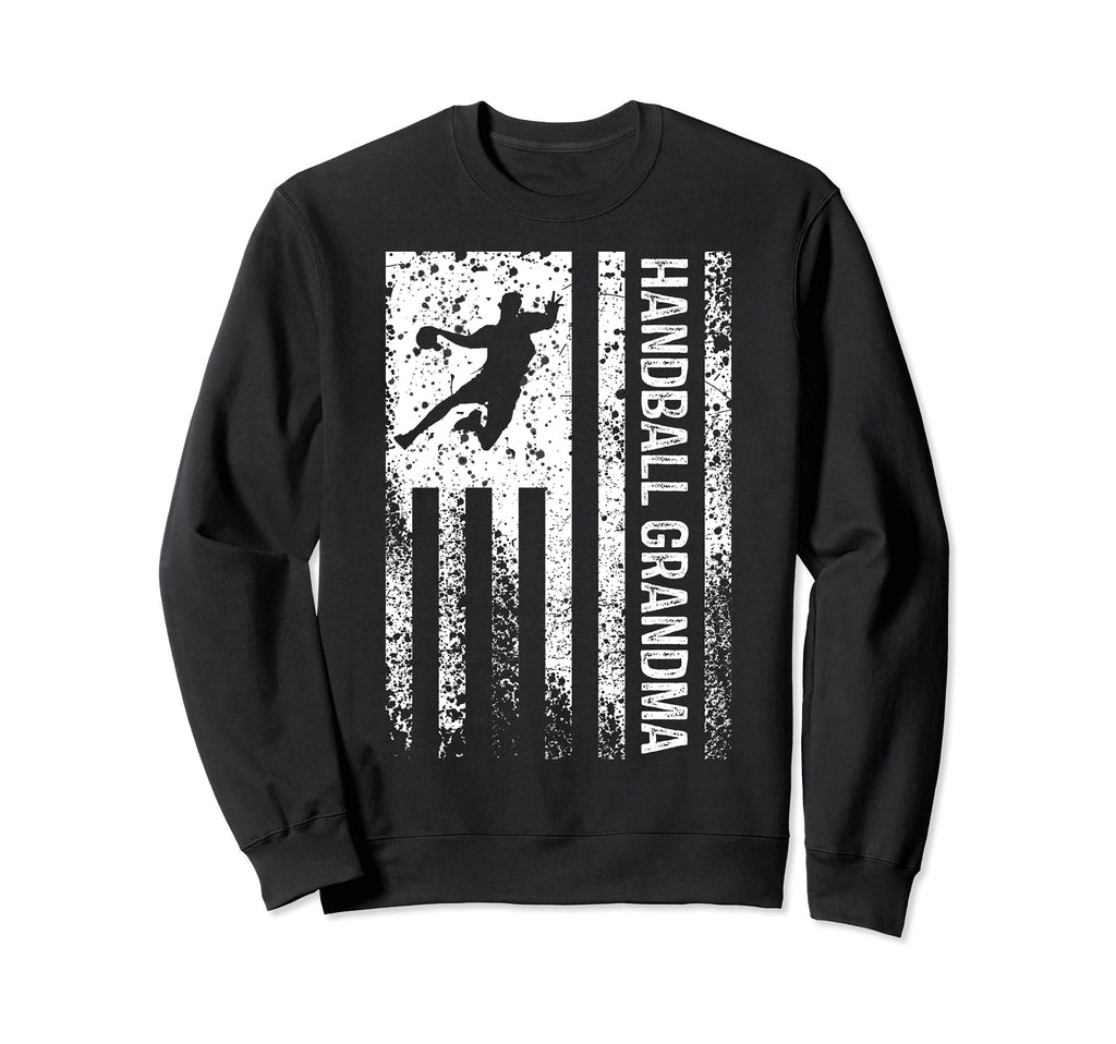 Handball Grandma Distressed American Sweatshirt - Novelty Apparel Unisex - T-Shirt, Sweatshirt, Hoodie